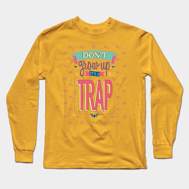 Trap Long Sleeve T-Shirt by funtazia